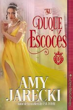 Amy Jarecki - MacGalloways 01 - Su Duque Escoces.jpg