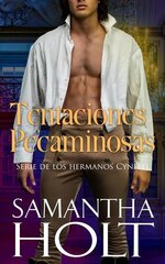 Samantha Holt - Los hermanos Cynfell 06 - Tentaciones pecaminosas.jpg