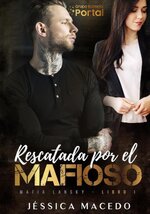 Jéssica Macedo - Mafia Lansky 01 - Rescatada por el Mafioso.jpg