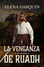 Elena Garquin - Hijos de Gael 04 - La Venganza De Ruadh.jpg