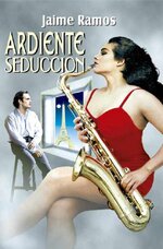 Jaime Ramos - Ardiente seducción.jpg