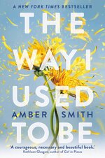 Amber Smith - Tal como era 01 - The Way I Used To Be.jpg