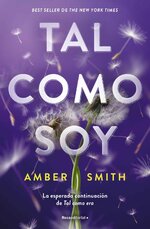 Amber Smith - Tal como era 02 - Tal como soy.jpg