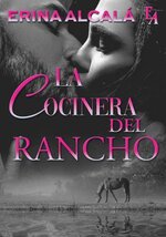 Erina Alcalá - La cocinera del rancho.jpg