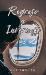 Luz Guillen - Regreso a Inverness.jpg