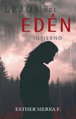 Esther Sierra F. - Lejos del Edén 02 - Infierno.jpg