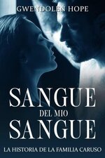 Gwendolen Hope - Sangue del mio sangue.jpg