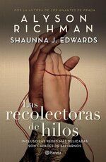 Alyson Richman - Las recolectoras de hilos.jpg