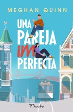 Meghan Quinn - Una pareja imperfecta.jpg