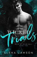 Elena Lawson - Boys of Briar Hall 02 - Wicked Trials.jpg