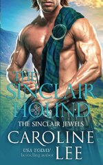 Caroline Lee - The Sinclair Jewels 01 - The Sinclair Hound.jpg